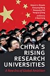 China's rising research universities : a new era of global ambition