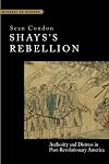 Shays's Rebellion: Authority and Distress in Post-Revolutionary America (Witness to History)