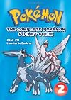 The Complete Pok&eacute;mon Pocket Guide [2008], Vol. 2