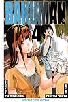 Bakuman. 4: Phone Call and The Night Before