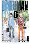 Bakuman. 6: Reckless and Guts
