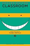Assassination Classroom, Vol. 02: Time for Grown-Ups