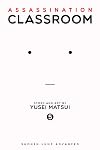 Assassination Classroom, Vol. 05: Time to Show off a Hidden Talent