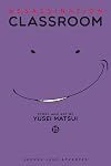 Assassination Classroom, Vol. 15: Time for a Storm