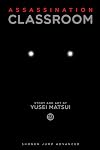 Assassination Classroom, Vol. 19: Time to go to School