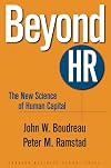 Beyond HR: The New Science of Human Capital