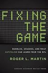 Fixing the Game: Bubbles, Crashes, and What Capitalism Can Learn from the NFL