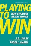 Playing to Win: How Strategy Really Works