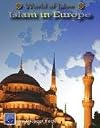 Islam in Europe (World of Islam)