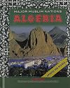Algeria (Modern Middle East Nations and Their Strategic Place in the World)