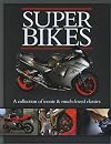 Superbikes (Classic Cars and Bikes Collection)
