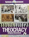 Theocracy: Religious Government (Systems of Government)