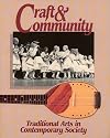 Craft and Community: Traditional Arts in Contemporary Society
