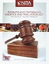 Problems Materials in Evidence and Trial Advocacy Vol. II, Problems, Fourth Edition