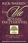 Une vie motivée par l'essentiel