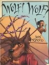 Wolf! Wolf!