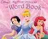 Disney Princess: My First Word Book