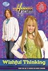 Wishful Thinking (Hannah Montana #16)
