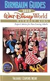 Birnbaum's Walt Disney World Without Kids 2010 (Birnbaum's Walt Disney World Without Kids: The Official Guide for Fun-Loving Adults)