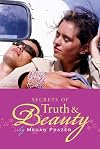 Secrets of Truth and Beauty