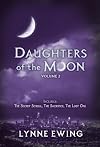 Daughters of the Moon: Volume 2