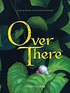 Pixar Animation Studio Artist Showcase Over There (Pixar Animation Studios Artist Showcase)