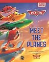 Meet the Planes (Disney Planes/Planes Fire & Rescue)