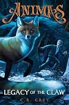 Legacy of the Claw (Animas, 1)
