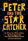Peter and the Starcatcher: Acting Edition (Peter and the Starcatchers)