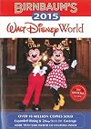 Birnbaum's 2015 Walt Disney World: The Official Guide (Birnbaum Guides)