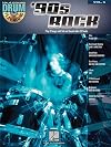 '90s Rock: Drum Play-Along Volume 6