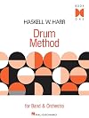 Drum Method: For Band and Orchestra
