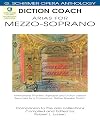 Diction Coach Arias for Mezzo-Soprano G Schirmer Opera Anthology (Diction Coach, G. Schirmer Opera Anthology)