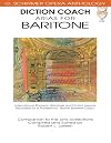Diction Coach Arias for Baritone G Schirmer Opera Anthology Bk/ 2 Cds (Diction Coach - G. Schirmer Opera Anthology)