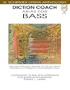 Diction Coach - G. Schirmer Opera Anthology (Arias for Bass): Arias for Bass