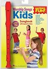 Worship Songs for Kids: Recorder Fun! Pack