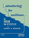 Introducing the Positions for Violin: Volume 2 - Second, Fourth, Sixth and Seventh (Rubank Educational Library, 118)