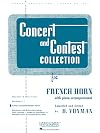 Concert and Contest Collection for French Horn: Piano Accompaniment (Rubank Educational Library)