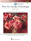 The Art Song Anthology - High Voice: With online audio of Recorded Diction Lessons and Piano Accompaniments (Vocal Library)