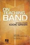 On Teaching Band: Notes from Eddie Green