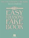 The Easy Folksong Fake Book: Over 120 Songs in the Key of C