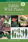 Edible Wild Plants: Wild Foods From Dirt To Plate