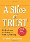 Slice of Trust: The Leadership Secret with the Hot & Fruity Filling