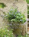 A Time to Plant: Southern-Style Garden Living