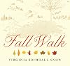 Fall Walk (Seasonal Walks)