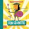Don Quixote: A BabyLit Spanish Language Primer