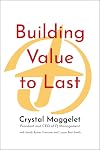 Building Value to Last