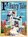 F Is for Fairy Tale (BabyLit)