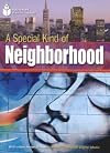 A Special Kind of Neighborhood (Footprint Reading Library)