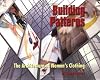 Building Patterns: The Architecture of Women's Clothing